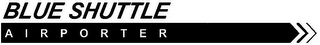 BLUE SHUTTLE AIRPORTER logo