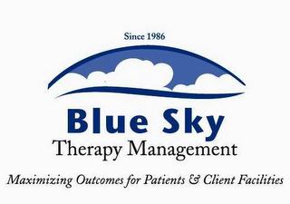 BLUE SKY THERAPY MANAGEMENT MAXIMIZING OUTCOMES FOR PATIENTS & CLIENT FACILITIES SINCE 1986 logo
