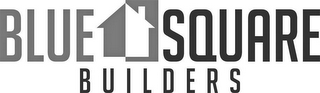 BLUE SQUARE BUILDERS logo