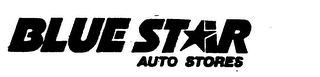 BLUE STAR AUTO STORES