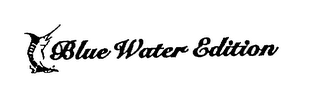 BLUE WATER EDITION logo