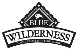BLUE WILDERNESS HIGH PROTEIN LOW CARB THE BLUE BUFFALO CO. THE BLUE BUFFALO CO. logo