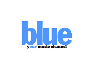 BLUE YOUR MUSIC CHANNEL logo