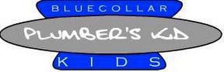 BLUECOLLAR KIDS PLUMBER'S KID logo
