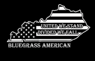 BLUEGRASS AMERICAN UNITED WE STAND DIVIDED WE FALL logo