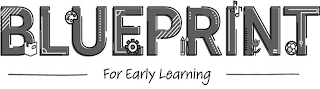 BLUEPRINT FOR EARLY LEARNING logo