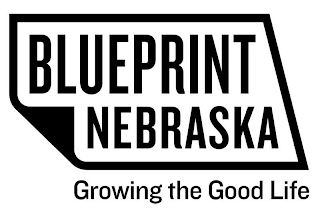BLUEPRINT NEBRASKA GROWING THE GOOD LIFE logo