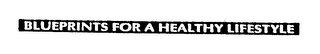 BLUEPRINTS FOR A HEALTHY LIFESTYLE logo