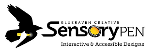 BLUERAVEN CREATIVE SENSORYPEN · SENSORY PEN · 01 · SENSORY PEN INTERACTIVE & ACCESSIBLE DESIGNS logo
