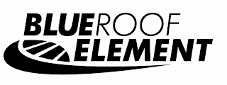 BLUEROOF ELEMENT logo