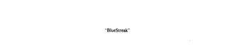 "BLUESTREAK" logo