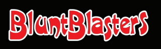 BLUNTBLASTERS