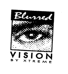 BLURRED VISION BY XTREME logo