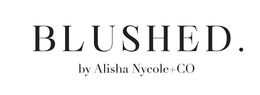 BLUSHED. BY ALISHA NYCOLE+CO logo