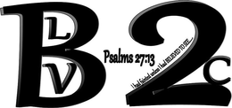 BLV PSALMS 27:13 I HAD FAINTED UNLESS I HAD BELIEVED TO SEE......2C logo