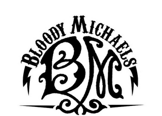 BM BLOODY MICHAELS OLD FASHIONED BLOODY MARY MIX EST. IN CALIFORNIA logo