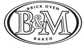 B&M BRICK OVEN BAKED logo