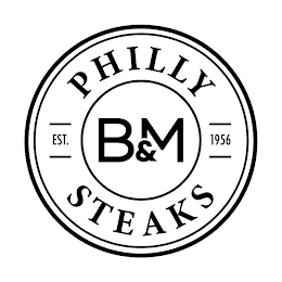B&M PHILLY STEAKS EST. 1956 logo