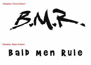 BMR BALD MEN RULE logo
