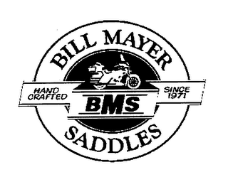 BMS BILL MAYER SADDLES HAND CRAFTED SINCE 1971 logo