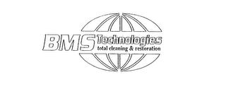 BMS TECHNOLOGIES TOTAL CLEANING & RESTORATION