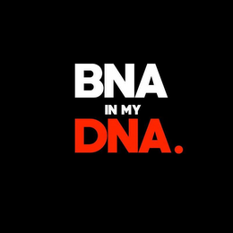 BNA IN MY DNA. logo