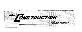 BNA'S CONSTRUCTION LABOR REPORT logo