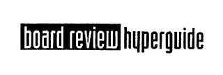 BOARD REVIEW HYPERGUIDE logo