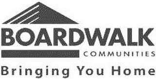 BOARDWALK COMMUNITIES BRINGING YOU HOME logo