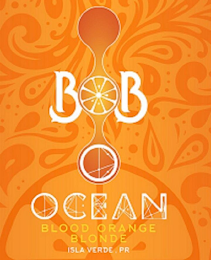BOB OCEAN BLOOD ORANGE BLONDE ISLA VERDE, PR logo