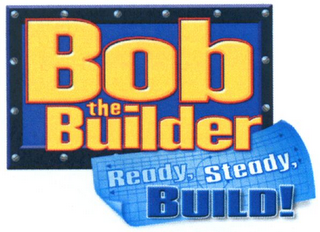 BOB THE BUILDER READY, STEADY, BUILD! logo