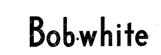 BOB-WHITE logo