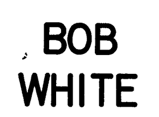 BOB WHITE logo