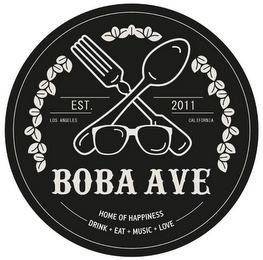 BOBA AVE HOME OF HAPPINESS DRINK + EAT + MUSIC + LOVE EST. 2011 LOS ANGELES CALIFORNIA logo