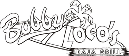BOBBY LOCO'S BAJA GRILL logo