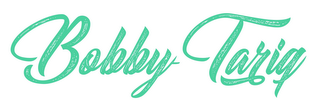 BOBBY TARIQ logo