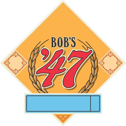 BOB'S '47 logo
