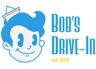 BOB'S DRIVE-IN EST. 2021 logo