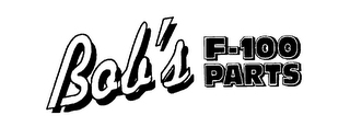 BOB'S F-100 PARTS logo