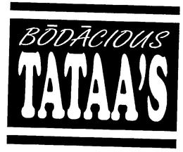 BODACIOUS TATAA'S logo
