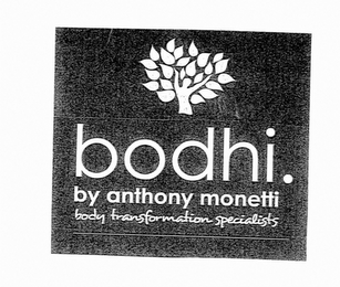 BODHI. BY ANTHONY MONETTI BODY TRANSFORMATION SPECIALISTS logo