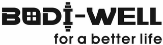 BODI-WELL FOR A BETTER LIFE logo