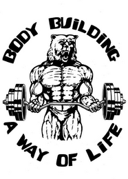 BODY BUILDING A WAY OF LIFE logo