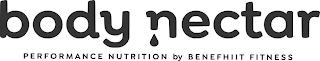 BODY NECTAR PERFORMANCE NUTRITION BY BENEFHIIT FITNESS