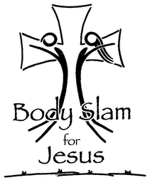 BODY SLAM FOR JESUS logo