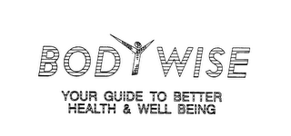 BODY WISE YOUR GUIDE TO BETTER HEALTH & WELL BEING logo