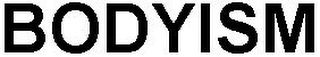 BODYISM logo