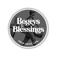 BOGEYS & BLESSINGS GOLF. FAITH. LIFE. logo
