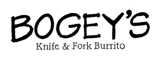 BOGEY'S KNIFE & FORK BURRITO logo