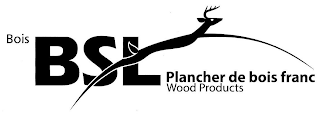 BOIS BSL PLANCHER DE BOIS FRANC WOOD PRODUCTS logo